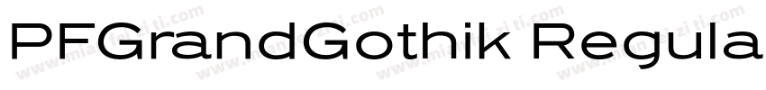 PFGrandGothik Regular字体转换